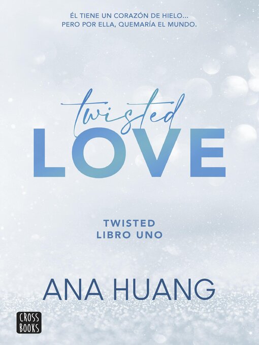 Title details for Twisted love by Ana Huang - Wait list